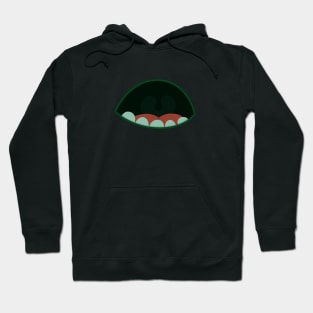 mouth of a monster Hoodie